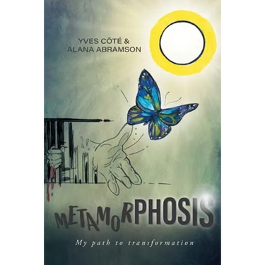 Metamorphosis: My path to transformation