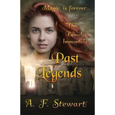 Past Legends: An Arthurian Fantasy Novel