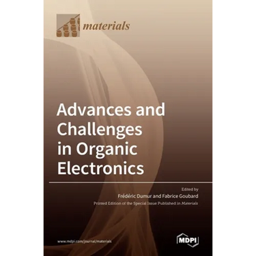 Advances and Challenges in Organic Electronics