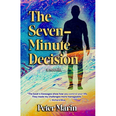 The Seven-Minute Decision: a novella