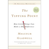 The Tipping Point: How Little Things Canmake a Big Difference