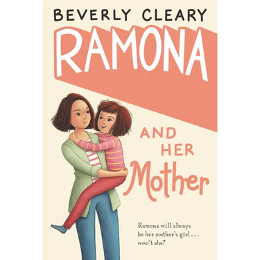 Ramona and Her Mother: A National Book Award Winner