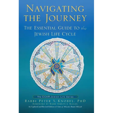 Navigating the Journey: The Essential Guide to the Jewish Life Cycle