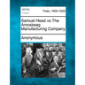 Samuel Head Vs the Amoskeag Manufacturing Company