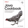 Java Cookbook: Problems and Solutions for Java Developers