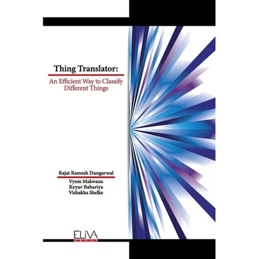 Thing Translator: An Efficient Way to Classify Different Things