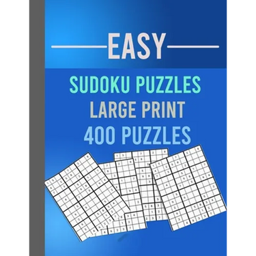 Easy Sudoku Puzzles Large Print 400 Puzzles: Large Print Sudoku Puzzle Book for Adults from Easy to Medium