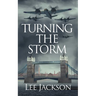 Turning the Storm