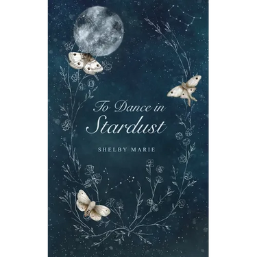 To Dance in Stardust