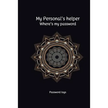My Personal's Helper, Where's My Password: Password Log Password Reminder Collect Password Into the Same Book