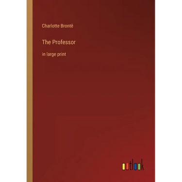 The Professor: in large print