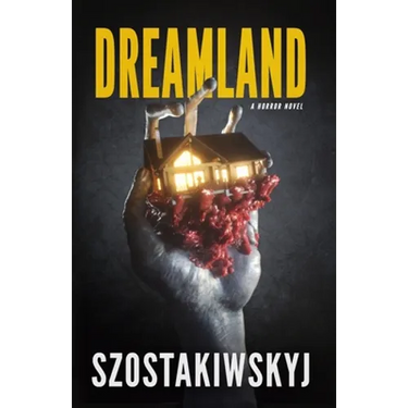 Dreamland: A Horror Novel