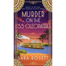 Murder on the S.S. Cleopatra: Luxury, lies, and murder on the Nile