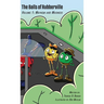 The Balls of Rubberville, Volume 1: Mayhem and Madness