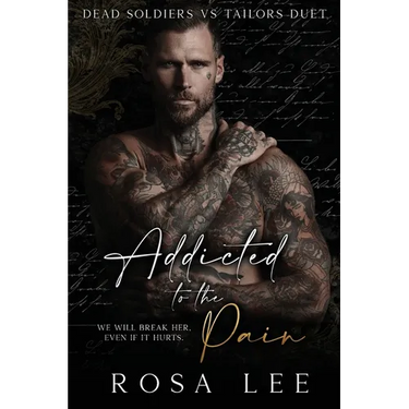 Addicted to the Pain: A Dark Enemies to Lovers Romance