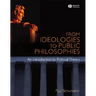 From Ideologies to Public Philosophies