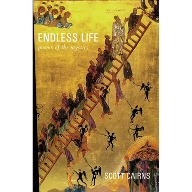 Endless Life: Poems of the Mystics
