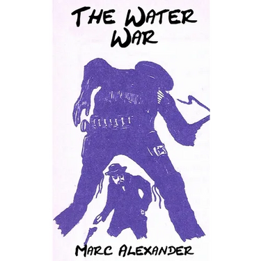 The Water War