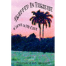 Trapped in Paradise: Views of My Cuba