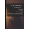 The Poverty Of Philosophy: Being A Translation Of The Misère De La Philosophie (a Reply To "la Philosophie De La Misère" Of M. Proudhon) By Karl Marx