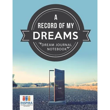 A Record of My Dreams Dream Journal Notebook