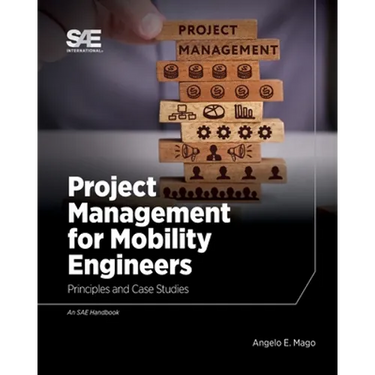 Project Management for Mobility Engineers: Principles and Case Studies