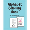 Alphabet: A Coloring Book