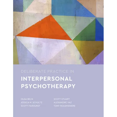 Deliberate Practice in Interpersonal Psychotherapy