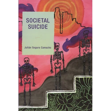 Societal Suicide