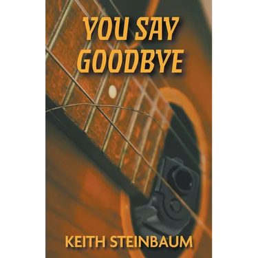 You Say Goodbye