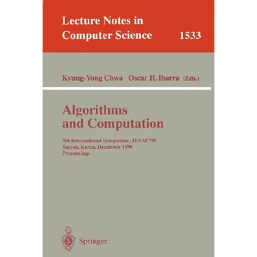 Algorithms and Computation: 9th International Symposium, Isaac'98, Taejon, Korea, December 14-16, 1998, Proceedings