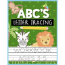 ABC's Letter Tracing Workbook Ages 3-5: Kids Activity Book to Practice Writing Alphabet