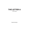 The Letter A in 250 Sizes