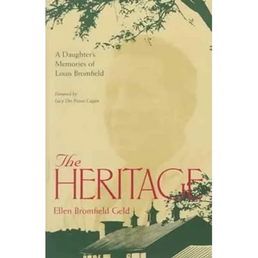 The Heritage: A Daughter's Memoir Of Louis Bromfield