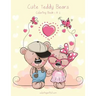 Cute Teddy Bears Coloring Book 1 & 2