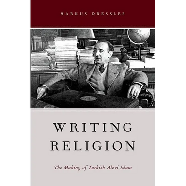 Writing Religion: The Making of Turkish Alevi Islam