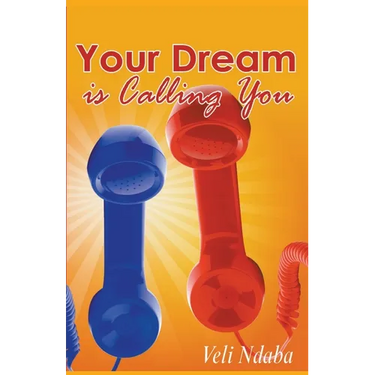 Your Dream is Calling You