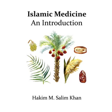 Islamic Medicine: An Introduction