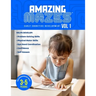 Amazing Mazes Ages 3 to 5 years Cognitive Development Activity Book, 100 pages with 50 Entry-Level Maze Puzzles: Solving Simple Mazes at an Early Age