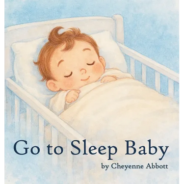 Go To Sleep Baby