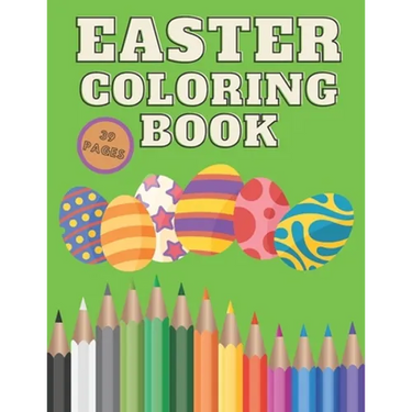 Easter Coloring Book: Spring Relaxing Colouring For Kids 2-4 Ages, Design Easter Egg, Beautiful Brand Collection Images, 39 Pages