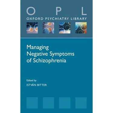 Managing Negative Symptoms of Schizophrenia