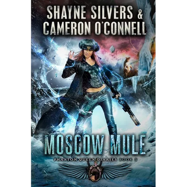 Moscow Mule: Phantom Queen Book 5 - A Temple Verse Series