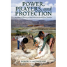 Power, Prayers, and Protection: A Cultural History of the Utah San Juan River Navajo