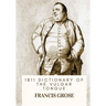 1811 Dictionary of the Vulgar Tongue