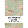 The Machine Stops
