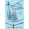 Flax to Freedom