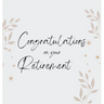 Congratulations on Your Retirement