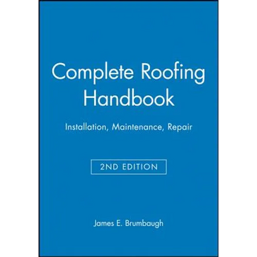 Complete Roofing Handbook