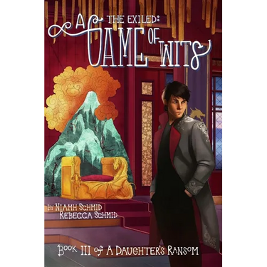 A Game of Wits: The Exiled: